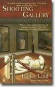 Buy *Shooting Gallery: An Art Lover's Mystery* by Hailey Lind online