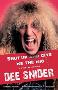 Buy *Shut Up and Give Me the Mic* by Dee Snider online