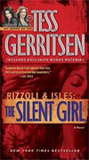 *The Silent Girl: A Rizzoli and Isles Novel* by Tess Gerritsen