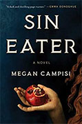 *Sin Eater* by Megan Campisi