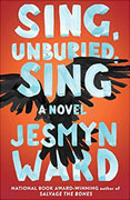 *Sing, Unburied, Sing* by Jesmyn Ward