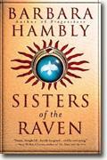 *Sisters of the Raven* by Barbara Hambly