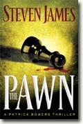 *The Pawn (The Patrick Bowers Files, Book 1)* by Steven James