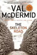 *The Skeleton Road* by Val McDermid