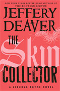 *The Skin Collector (A Lincoln Rhyme Novel)* by Jeffery Deaver