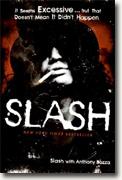 *Slash* by Slash and Anthony Bozza
