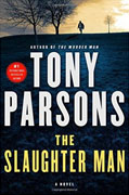 *The Slaughter Man (A Max Wolfe Novel)* by Tony Parsons