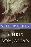 *The Sleepwalker* by Chris Bohjalian