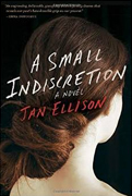Buy *A Small Indiscretion* by Jan Ellisononline