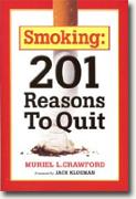 *Smoking: 201 Reasons to Quit* by Muriel Crawford