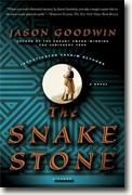 *The Snake Stone: Investigator Yashim Returns* by Jason Goodwin