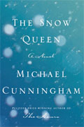 *The Snow Queen* by Michael Cunningham