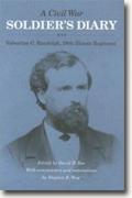 Buy *A Civil War Soldier's Diary: Valentine C Randolph, 39th Illinois Regiment* by David D. Roe online