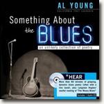 *Something About the Blues: An Unlikely Collection of Poetry* by Al Young, editor