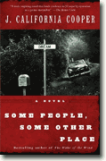 *Some People, Some Other Place* by J. California Cooper
