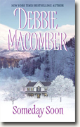 Buy *Someday Soon (Deliverance Company #1)* by Debbie Macomber online