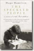 The Speckled People: A Memoir of a Half-Irish Childhood