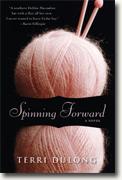 Buy *Spinning Forward* by Terri DuLong online