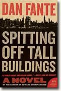 Buy *Spitting Off Tall Buildings* by Dan Fante online