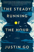 Buy *The Steady Running of the Hour* by Justin Go online
