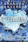 Buy *Steelheart (The Reckoners, Book One)* by Brandon Sanderson