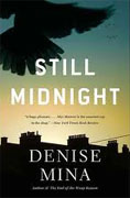 *Still Midnight* by Denise Mina