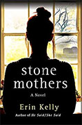 *Stone Mothers* by Erin Kelly