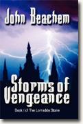 *Storms of Vengeance: Book 1 of The Lorradda Stone* by John Beachem