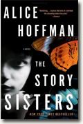 *The Story Sisters* by Alice Hoffman