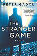 *The Stranger Game* by Peter Gadol