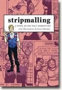 *Stripmalling* by Jon Paul Fiorentino