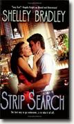 Buy *Strip Search* by Shelley Bradley online