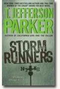 *Storm Runners* by T. Jefferson Parker