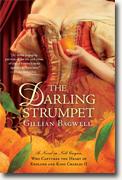 *The Darling Strumpet: A Novel of Nell Gwynn, Who Captured the Heart of England and King Charles II* by Gillian Bagwell