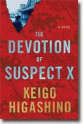 *The Devotion of Suspect X* by Keigo Higashino