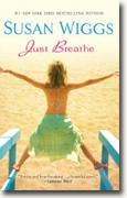Buy *Just Breathe* by Susan Wiggs online
