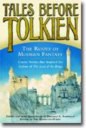 Buy *Tales Before Tolkien: The Roots of Modern Fantasy* online