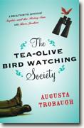 Buy *The Tea-Olive Bird Watching Society* by Augusta Trobaugh online