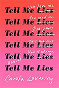 *Tell Me Lies* by Carola Lovering