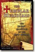 *The Templar Meridians: The Secret Mapping of the New World* by William F. Mann