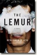 *The Lemur* by Benjamin Black