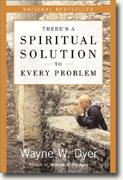 There's a Spiritual Solution to Every Problem* online