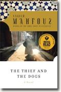 *The Thief and the Dogs* by Naguib Mahfouz
