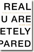 *This Is Real and You Are Completely Unprepared: The Days of Awe as a Journey of Transformation* by Alan Lew