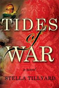 Buy *Tides of War* by Stella Tillyard online