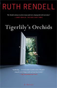 *Tigerlily's Orchids* by Ruth Rendell
