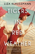 Buy *Tigers in Red Weather* by Liza Klaussmann online