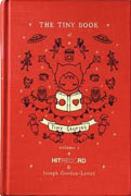 Buy *The Tiny Book of Tiny Stories: Volume 1* by Joseph Gordon-Levitt online