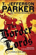 *The Border Lords (A Charlie Hood Novel)* by T. Jefferson Parker