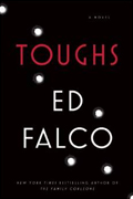 *Toughs* by Ed Falco